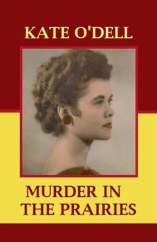 Paperback Murder in the Prairies Book