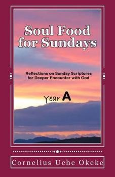 Paperback Soul Food for Sundays: Year A Book