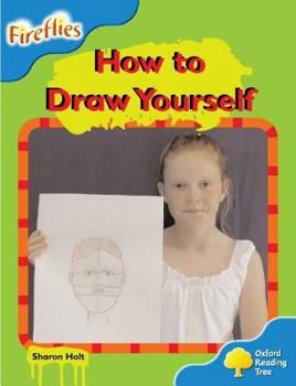 Paperback Oxford Reading Tree: Stage 3: Fireflies: How to Draw Yourself Book