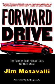 Hardcover Forward Drive: The Race to Build Clean Cars for the Future Book