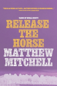 Paperback Release the Horse Book