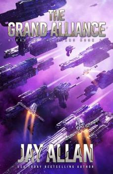 The Grand Alliance - Book #11 of the Blood on the Stars