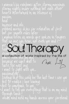 Soul Therapy: A Collection of Works Inspired by the Life of Max Lit