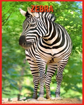 Paperback Zebra: Fatti sorprendenti sui Zebra [Italian] Book
