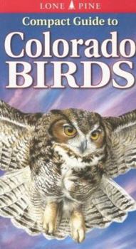 Paperback Compact Guide to Colorado Birds Book