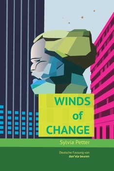 Paperback Winds of Change: Deutsche Fassung von dan*ela beuren [German] Book