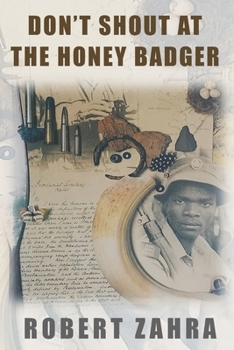Paperback Don't Shout at the Honey Badger! Book