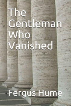 Paperback The Gentleman Who Vanished Book