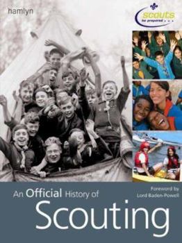 Hardcover An Official History of Scouting Book