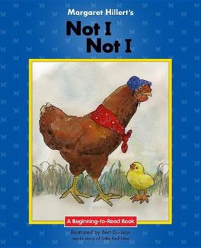 Not I, Not I (Modern Curriculum Press Beginning to Read Series) - Book  of the Beginning-To-Read