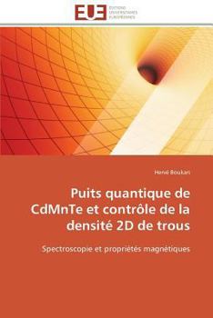 Paperback Puits Quantique de Cdmnte Et Contrôle de la Densité 2D de Trous [French] Book