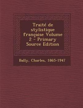 Paperback Trait? de stylistique fran?aise Volume 2 [French] Book