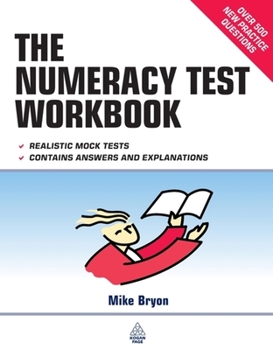 Paperback The Numeracy Test Workbook Book