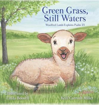 Hardcover Green Grass & Still Waters Book