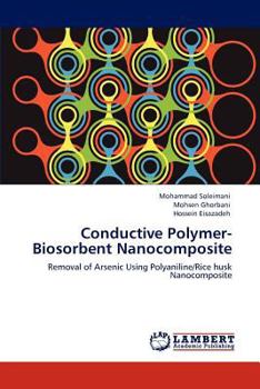 Paperback Conductive Polymer-Biosorbent Nanocomposite Book