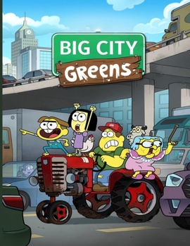 Paperback BIG CITY GREENS coloring book