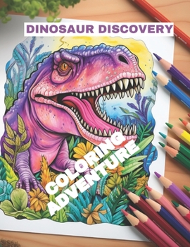 Paperback Dinosaur Discovery Coloring Adventure: Jumbo Dinosaur Coloring for kids Book
