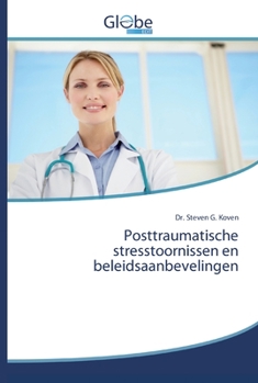 Paperback Posttraumatische stresstoornissen en beleidsaanbevelingen [Dutch] Book