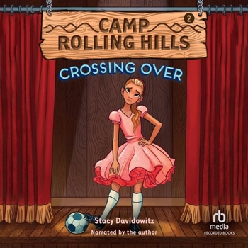 Audio CD Camp Rolling Hills: Crossing Over Book