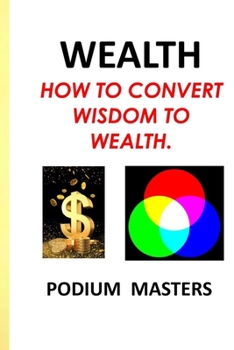 Paperback Wealth: Wealth and Wisdom Book