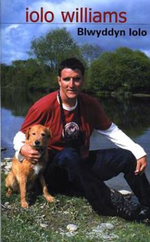 Blwyddyn Iolo (Welsh Edition)