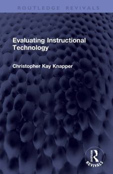 Hardcover Evaluating Instructional Technology Book