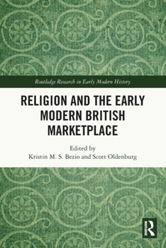Paperback Religion and the Early Modern British Marketplace Book