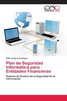 Paperback Plan de Seguridad Informática para Entidades Financieras [Spanish] Book