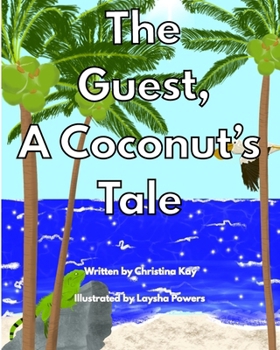 Paperback The Guest, A Coconut's Tale Book