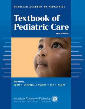 Hardcover American Academy of Pediatrics Textbook of Pediatric Care Book