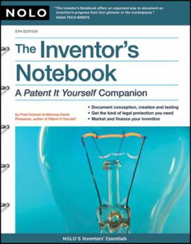 Paperback The Inventor's Notebook: A "Patent It Yourself" Companion Book