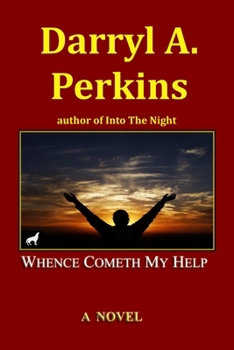 Paperback Whence Cometh My Help Book