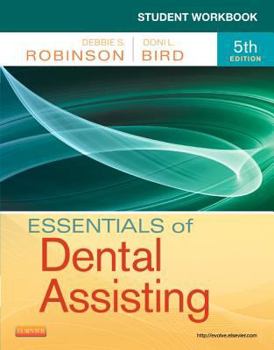 Paperback Student Workbook for Essentials of Dental Assisting Book