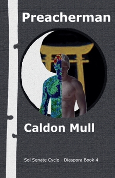 Preacherman (Sol Senate Cycle - Diaspora)