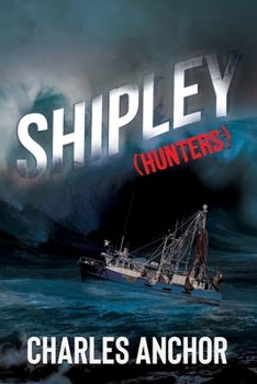 Paperback Shipley (Hunters): Hunters Book