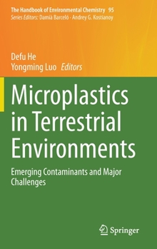 Hardcover Microplastics in Terrestrial Environments: Emerging Contaminants and Major Challenges Book