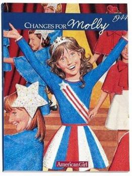 Changes for Molly: A Winter Story - Book #6 of the American Girl: Molly