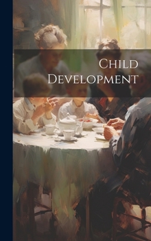 Hardcover Child Development Book