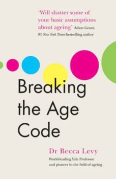 Paperback Breaking the Age Code Book