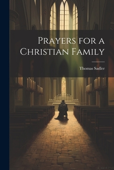 Paperback Prayers for a Christian Family Book