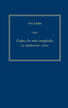 Hardcover Corpus Des Notes Marginales (9A): Spallanzani-Zeno [French] Book