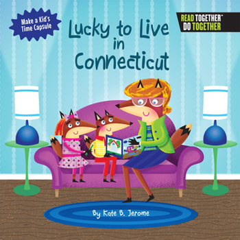 Hardcover Lucky to Live in Connecticut Book