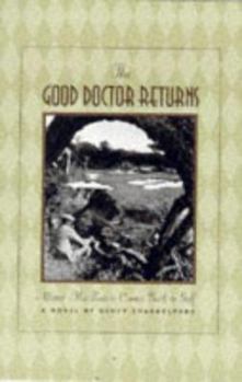 Hardcover The Good Doctor Returns: Alister MacKenzie Comes Back to Golf Book