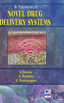 Hardcover A Textbook of Novel Drug Delivery Systems Book