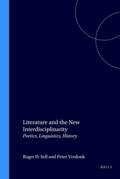 Paperback Literature and the New Interdisciplinarity: Poetics, Linguistics, History Book