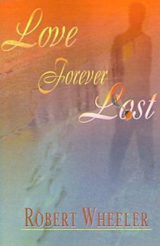 Paperback Love Forever Lost Book