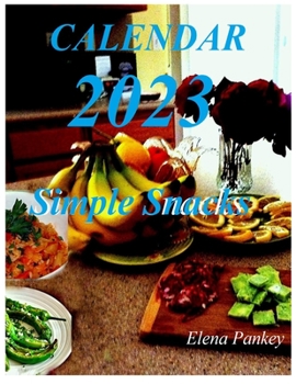 Paperback Calendar 2023. Simple Snacks Book