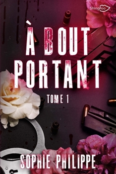 Paperback A Bout Portant Tome 1 [French] Book