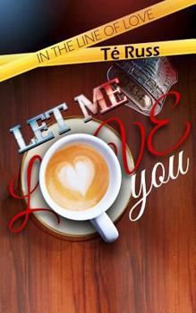 Paperback Let Me Love You Book