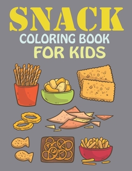 Paperback Snack Coloring Book For Kids Book